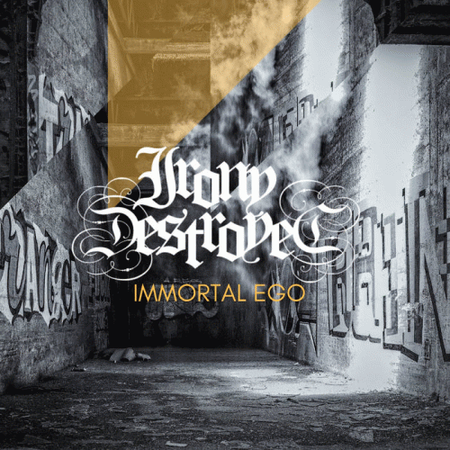 Irony Destroyed : Immortal Ego